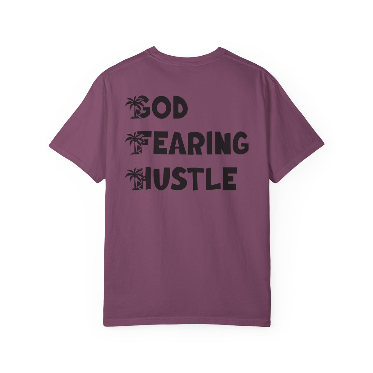 God-Fearing Hustle T-Shirt