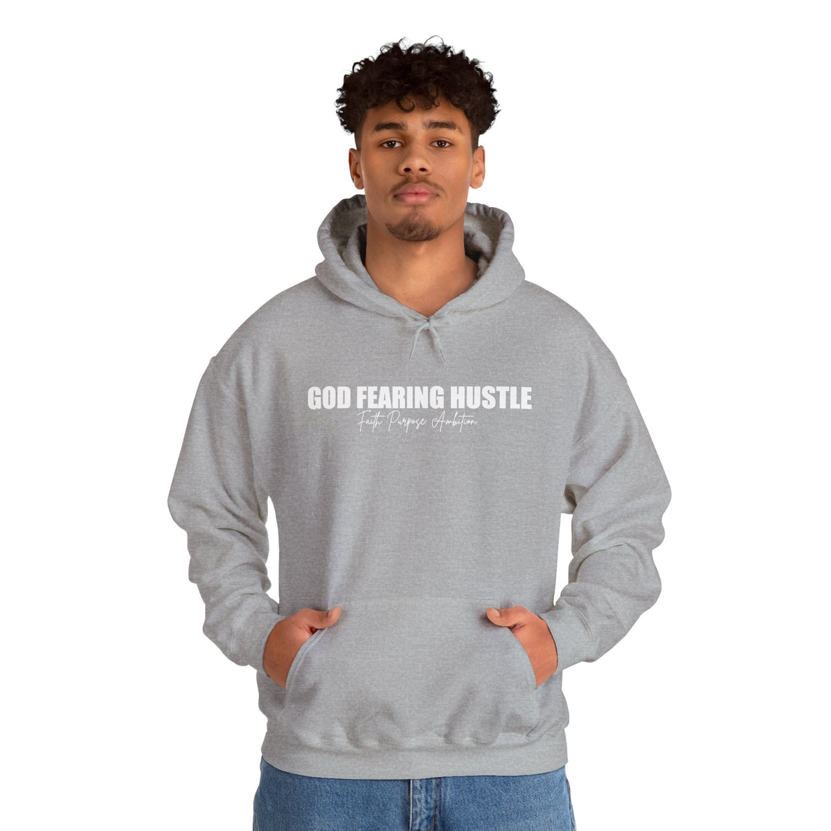 God Fearing Hustle— Faith. Purpose. Ambition Hoodie