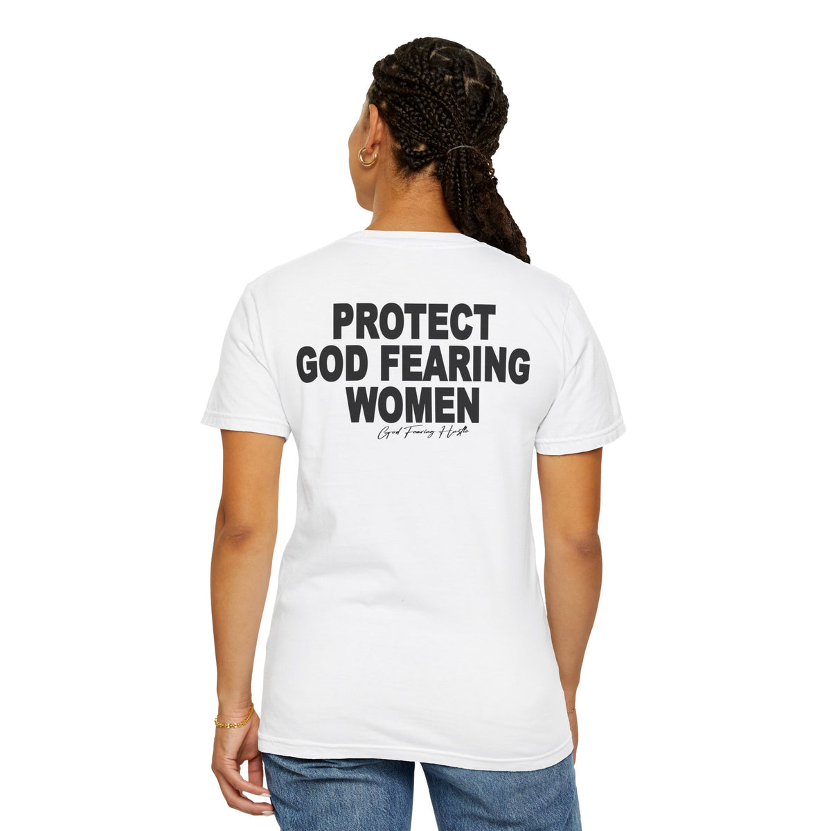 God Fearing Hustle— Protect God Fearing Women Tee