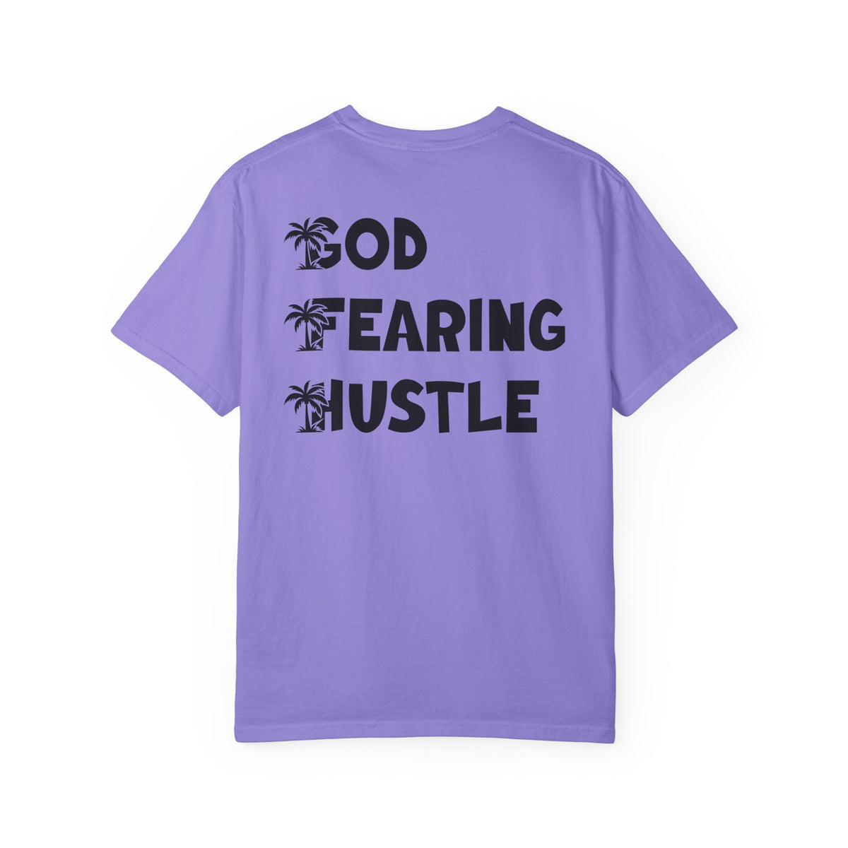 God-Fearing Hustle T-Shirt
