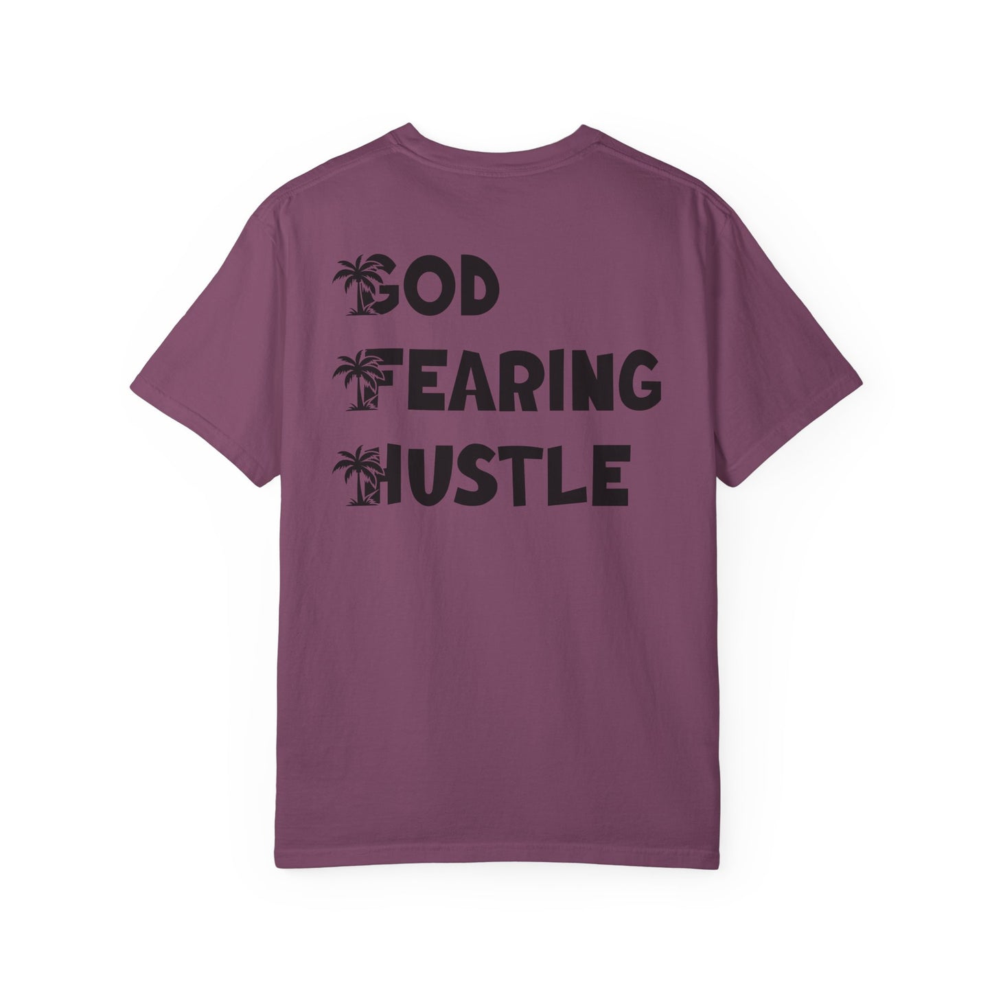 God-Fearing Hustle T-Shirt