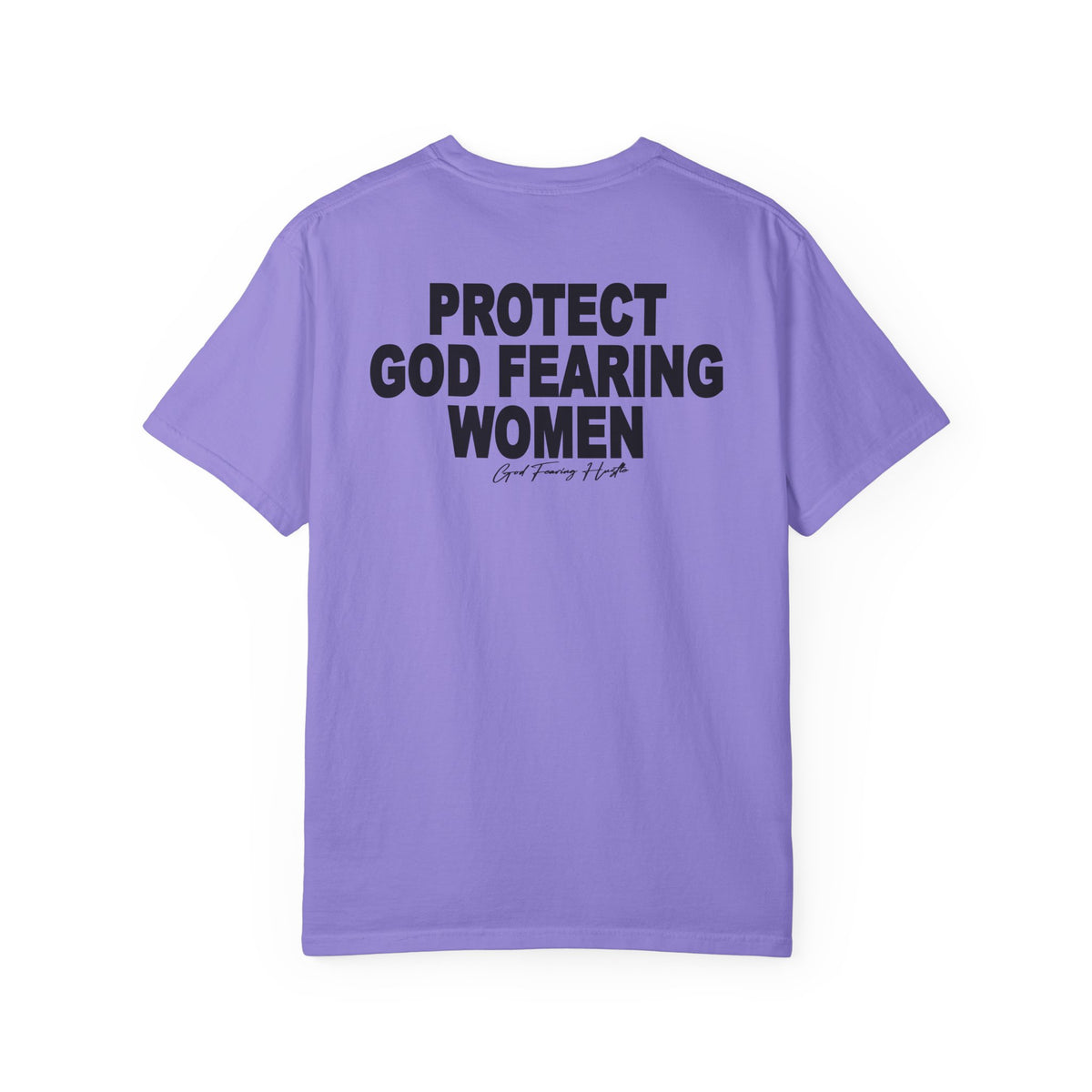 God Fearing Hustle— Protect God Fearing Women Tee