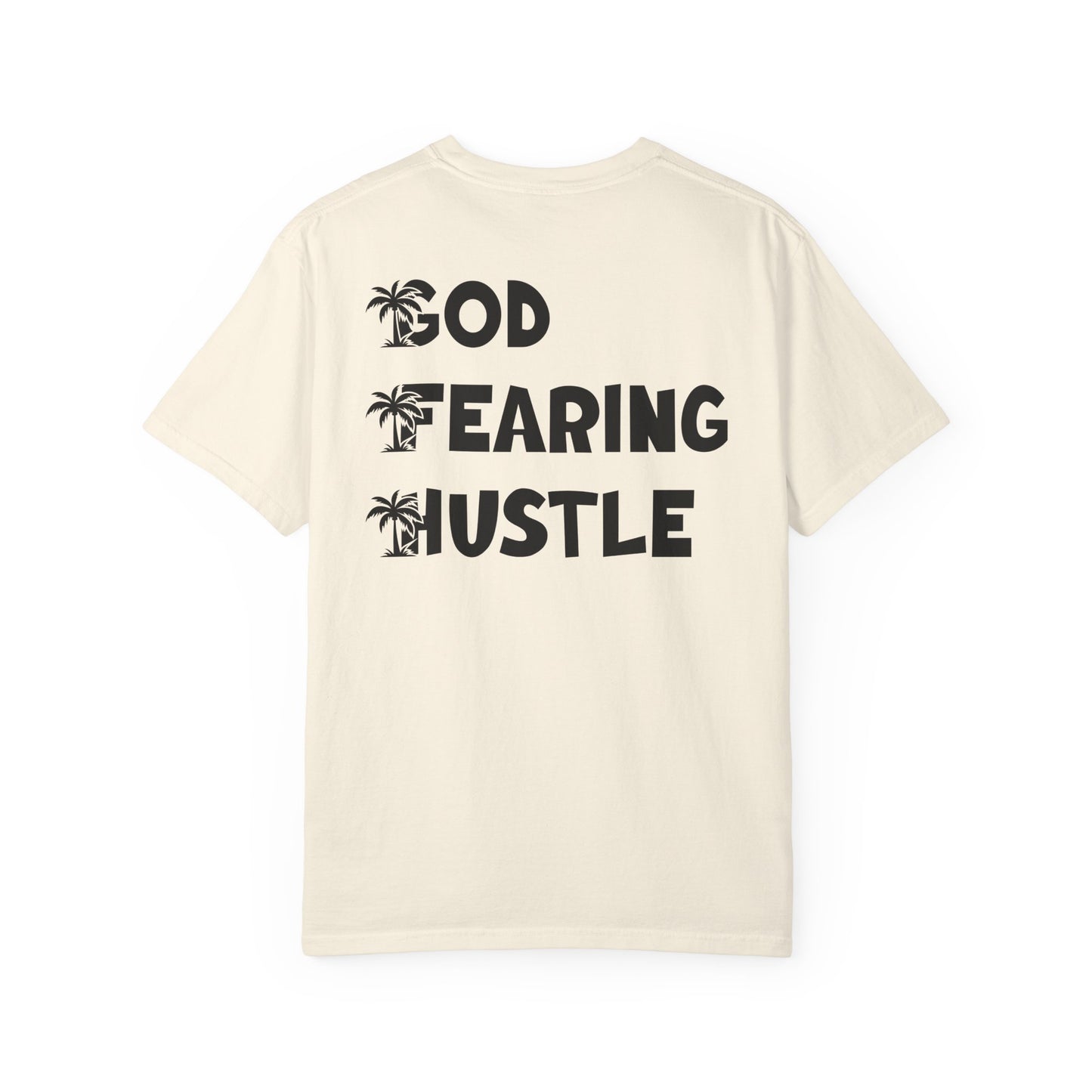 God-Fearing Hustle T-Shirt