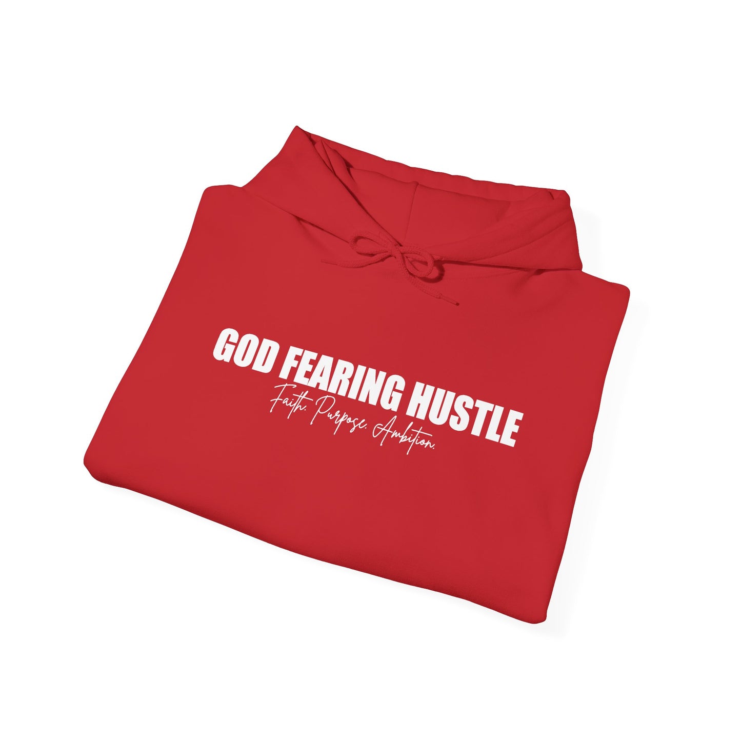 God Fearing Hustle— Faith. Purpose. Ambition Hoodie