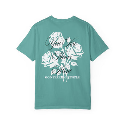 God Fearing Hustle Rose- You Are Never Alone Graphic Rose Tee