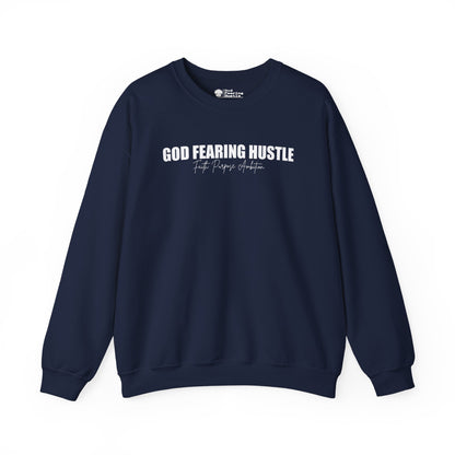 God Fearing Hustle— Faith. purpose. Ambition Crewneck Sweatshirt