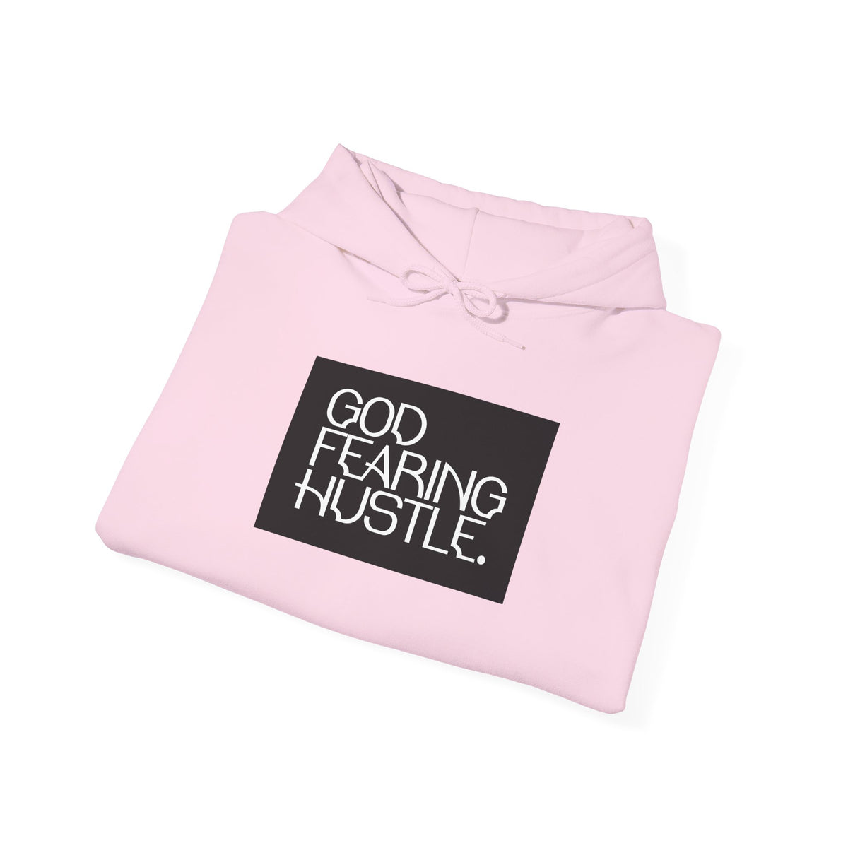 God Fearing Hustle— Bold Ambition Hooded Sweatshirt