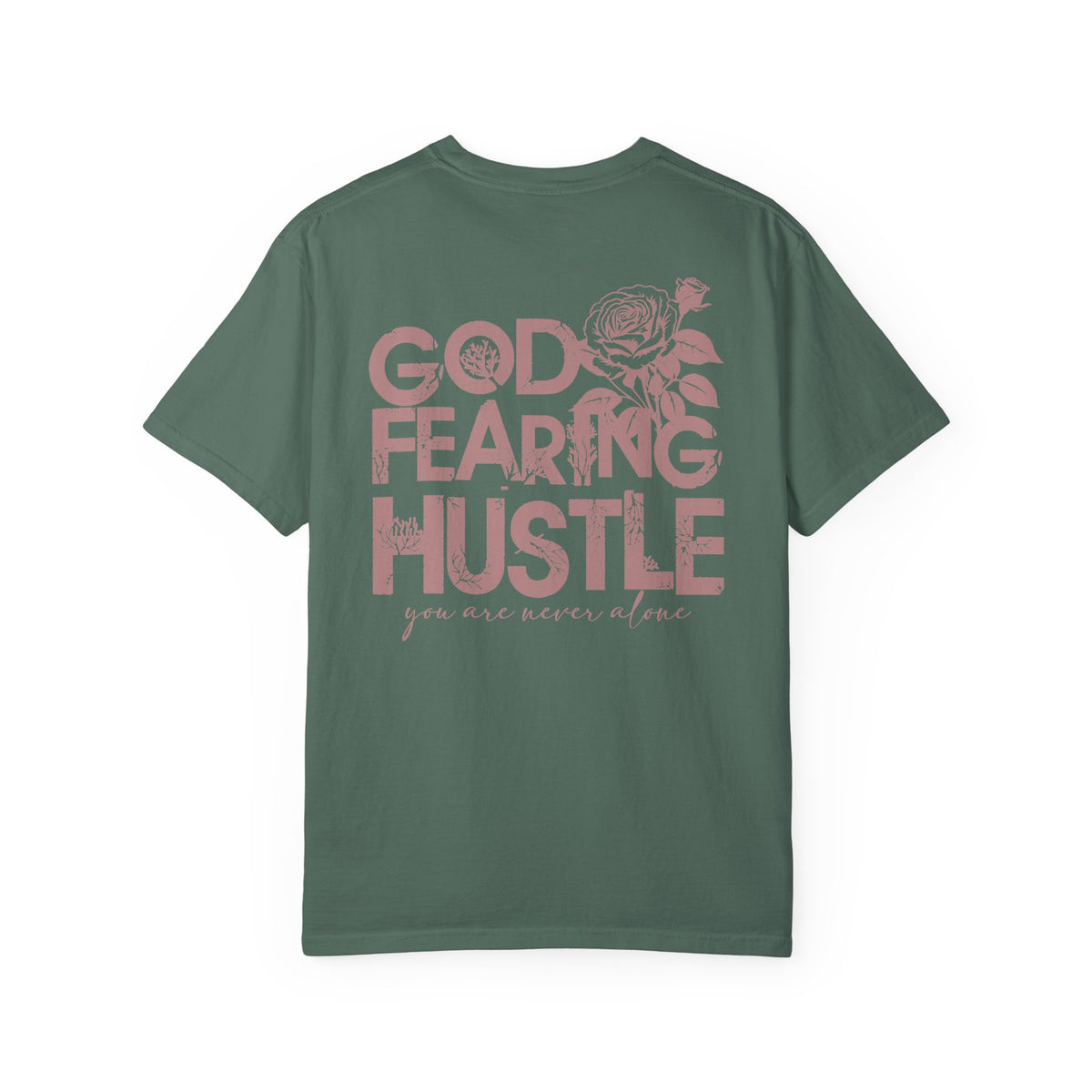 God Fearing Hustle —Graphic Rose Tee