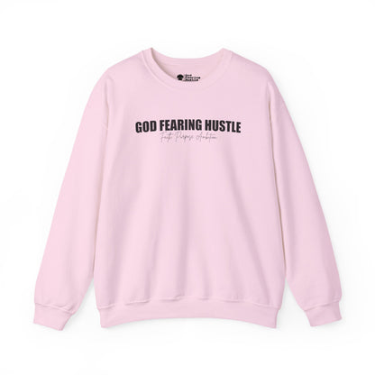 God Fearing Hustle— Faith. Purpose. Ambition Crewneck Sweatshirt