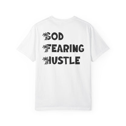 God-Fearing Hustle T-Shirt