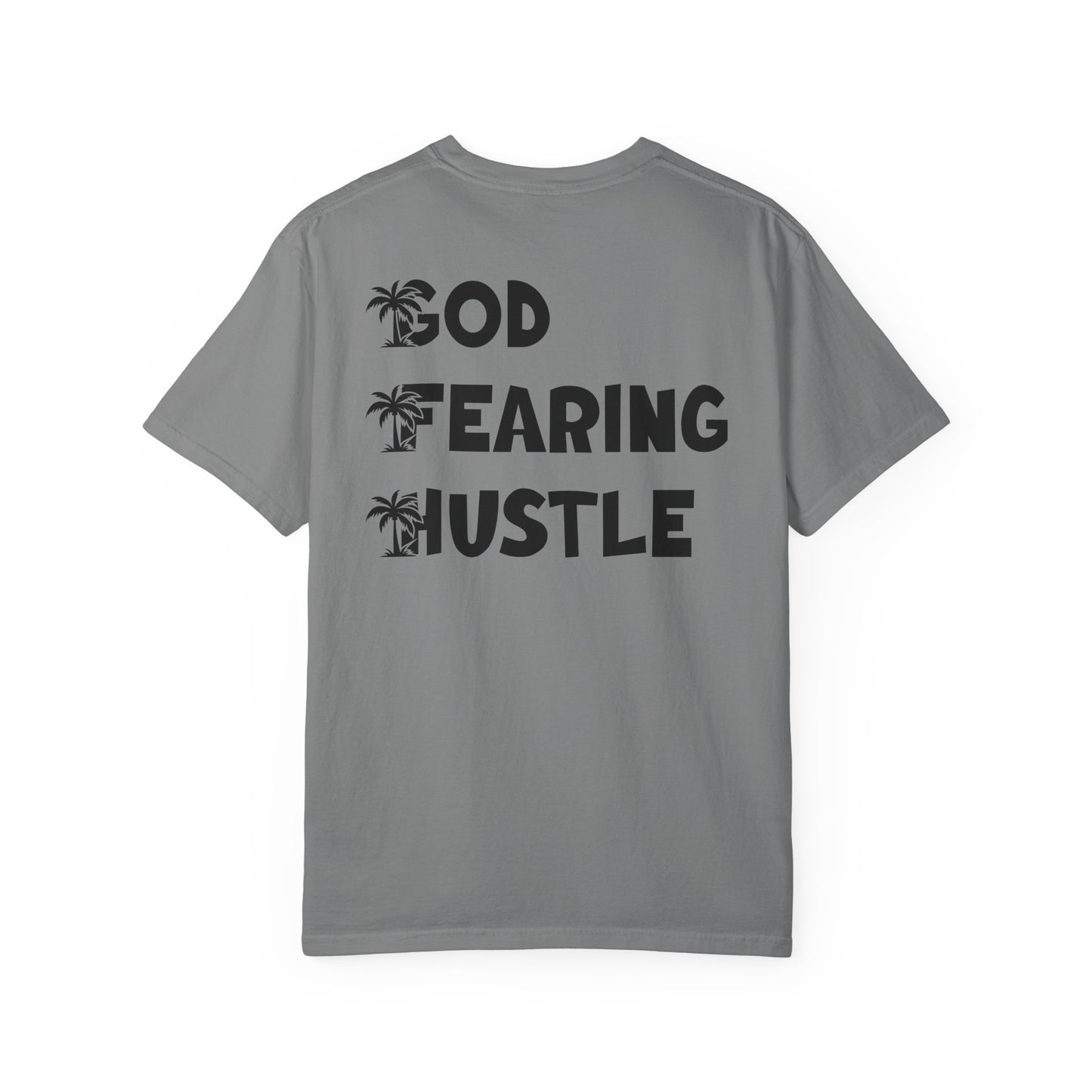 God-Fearing Hustle T-Shirt