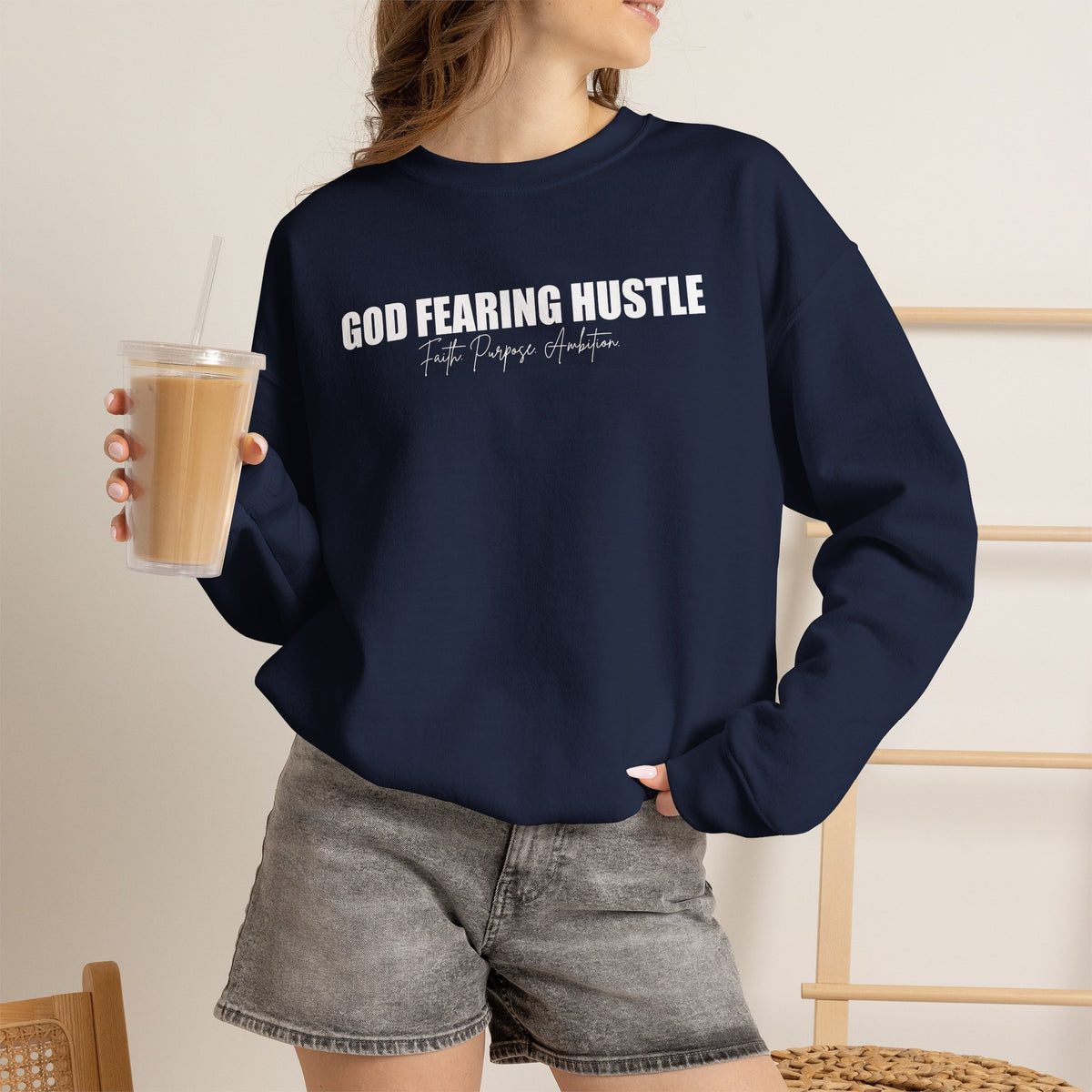God Fearing Hustle— Faith. purpose. Ambition Crewneck Sweatshirt