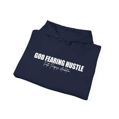 God Fearing Hustle— Faith. Purpose. Ambition Hoodie