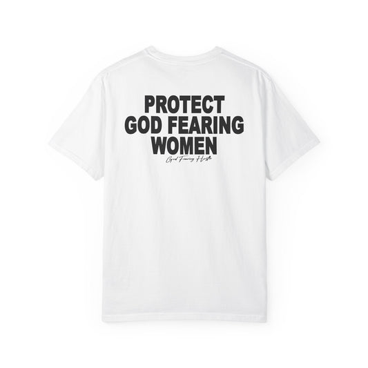 God Fearing Hustle— Protect God Fearing Women Tee