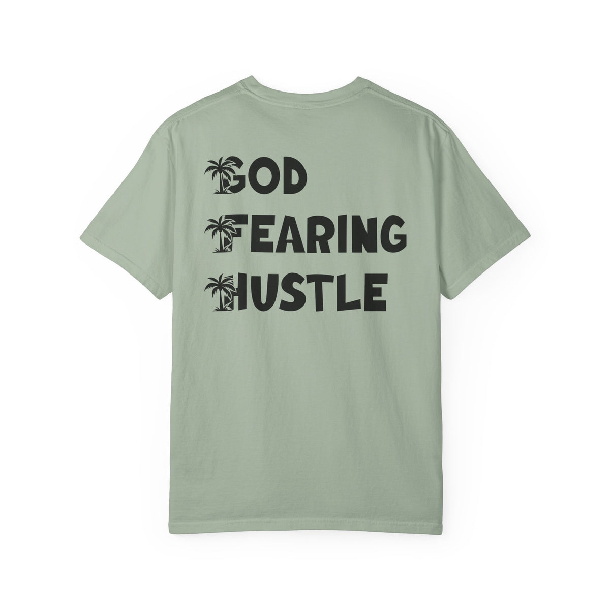 God-Fearing Hustle T-Shirt