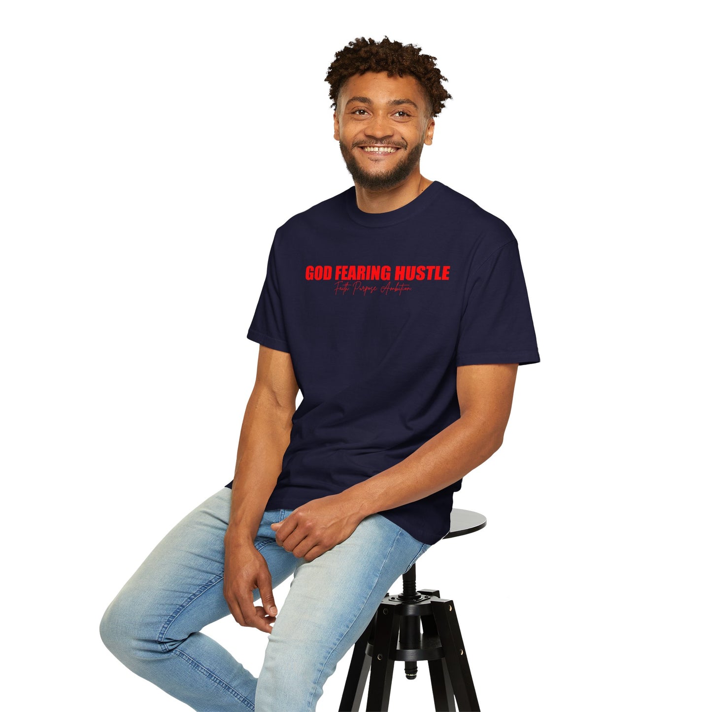 God Fearing Hustle — Faith. Purpose. Ambition Tee
