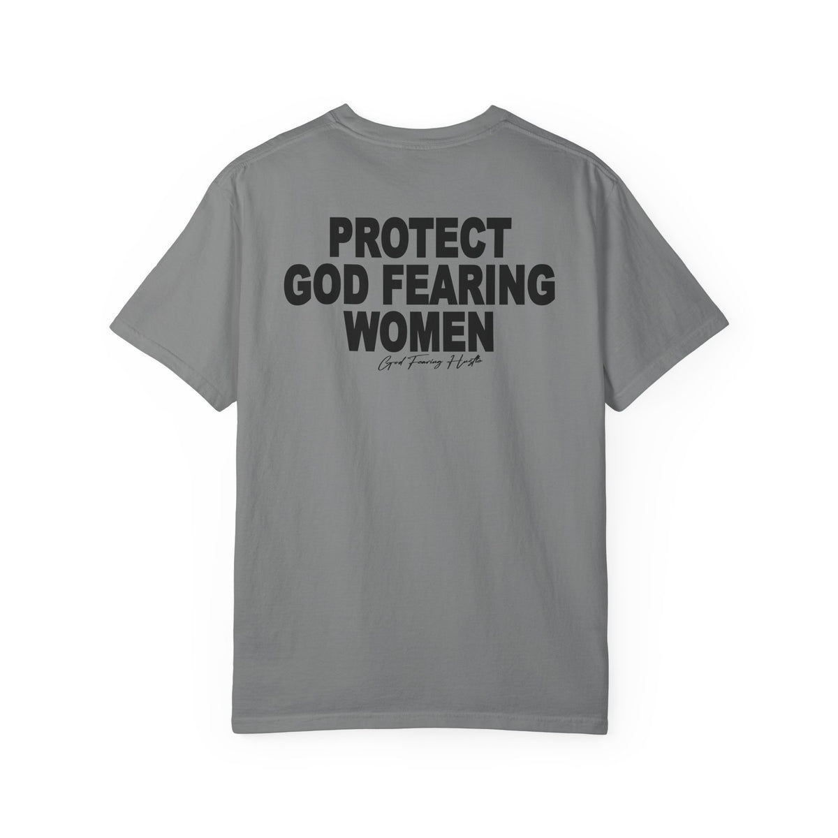 God Fearing Hustle— Protect God Fearing Women Tee