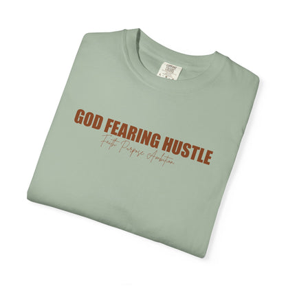 God Fearing Hustle — Faith. Purpose. Ambition Tee