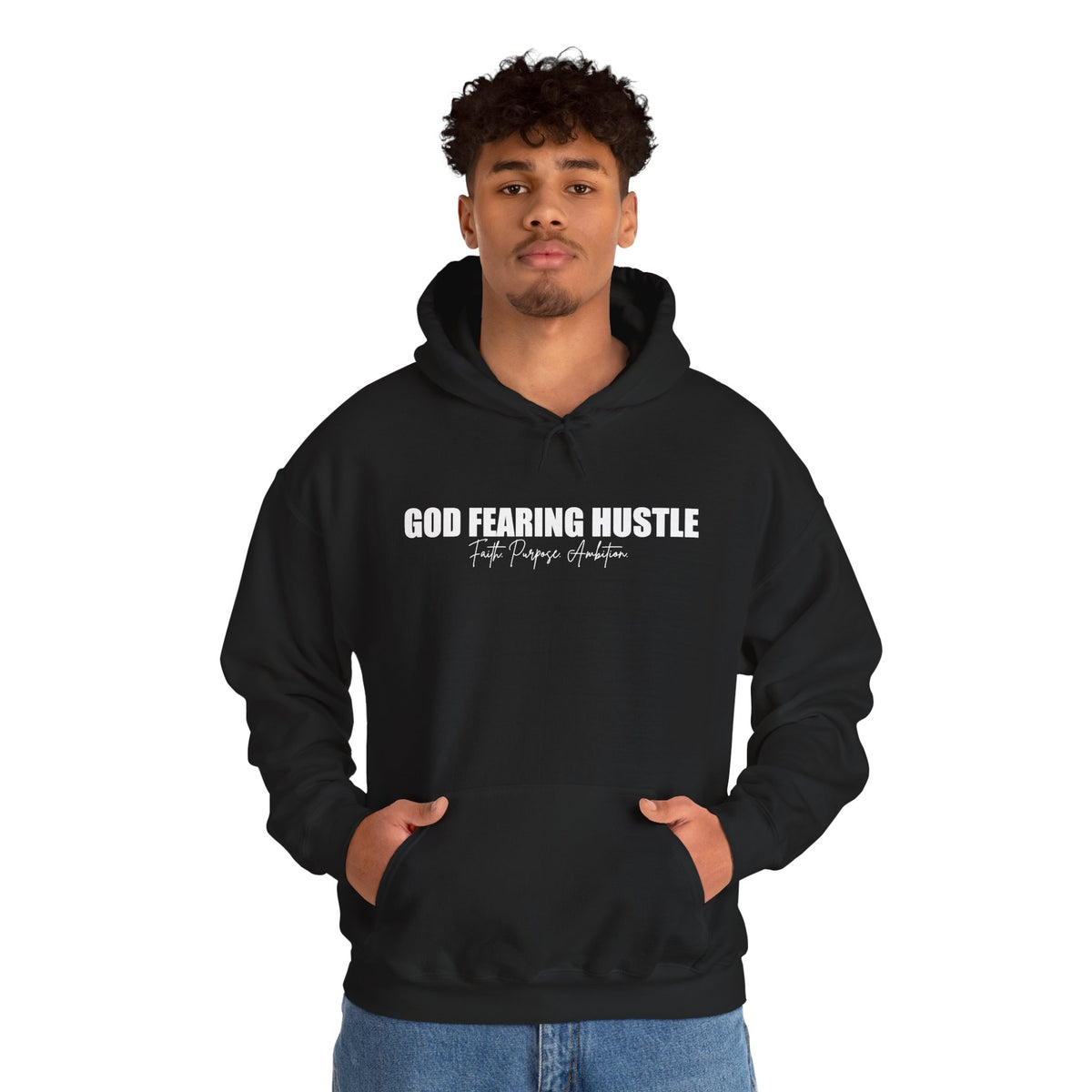 God Fearing Hustle— Faith. Purpose. Ambition Hoodie