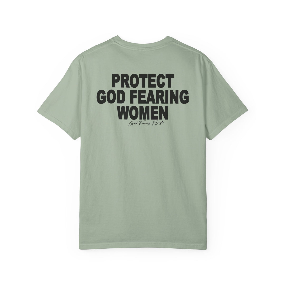 God Fearing Hustle— Protect God Fearing Women Tee