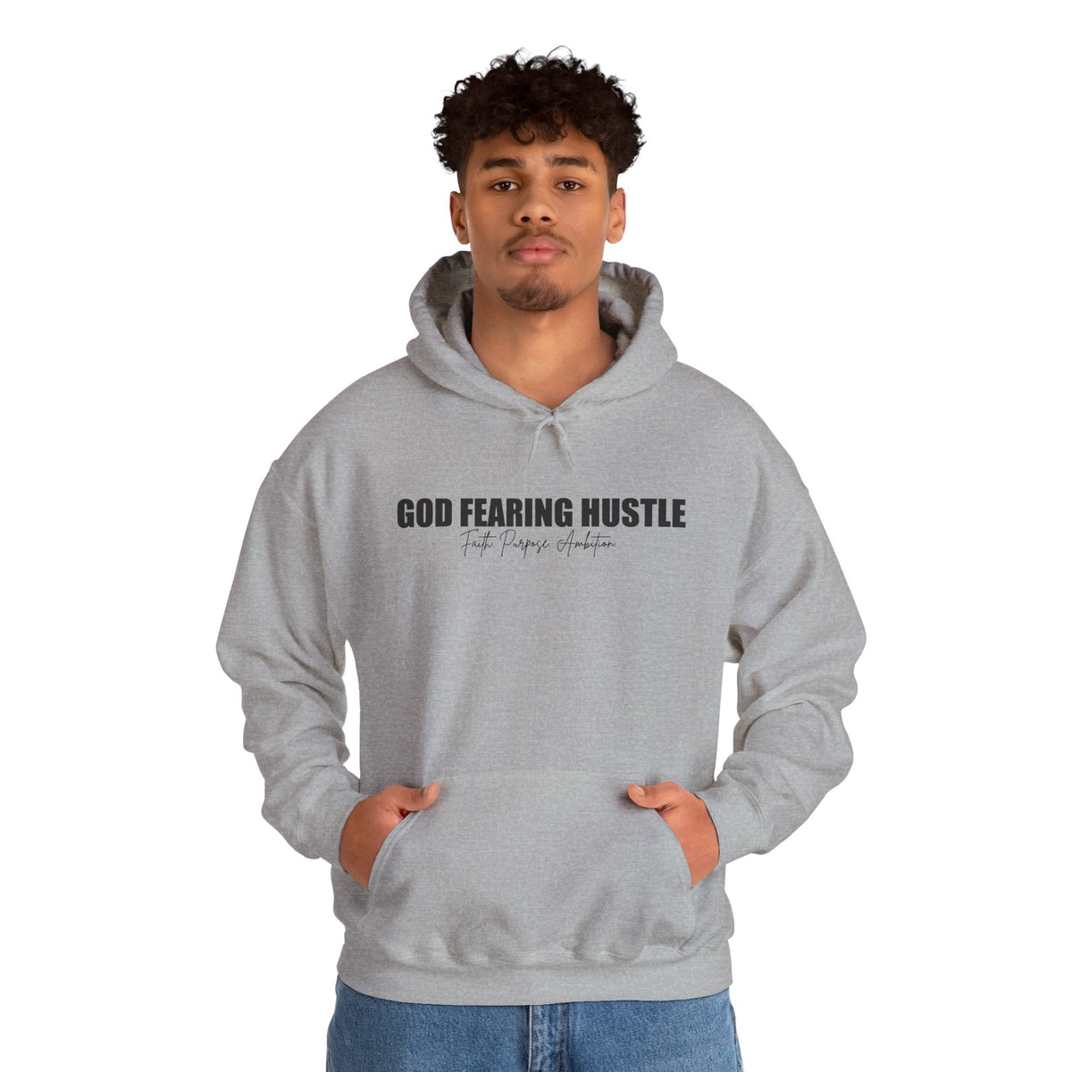 God Fearing Hustle— Faith. Purpose. Ambition Hoodie