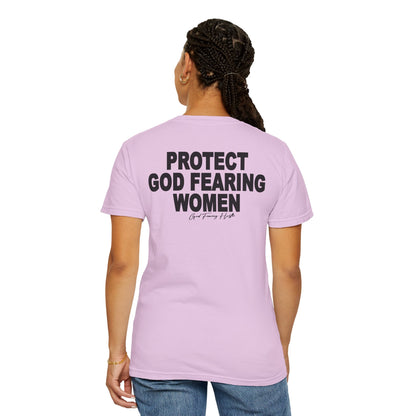 God Fearing Hustle— Protect God Fearing Women Tee