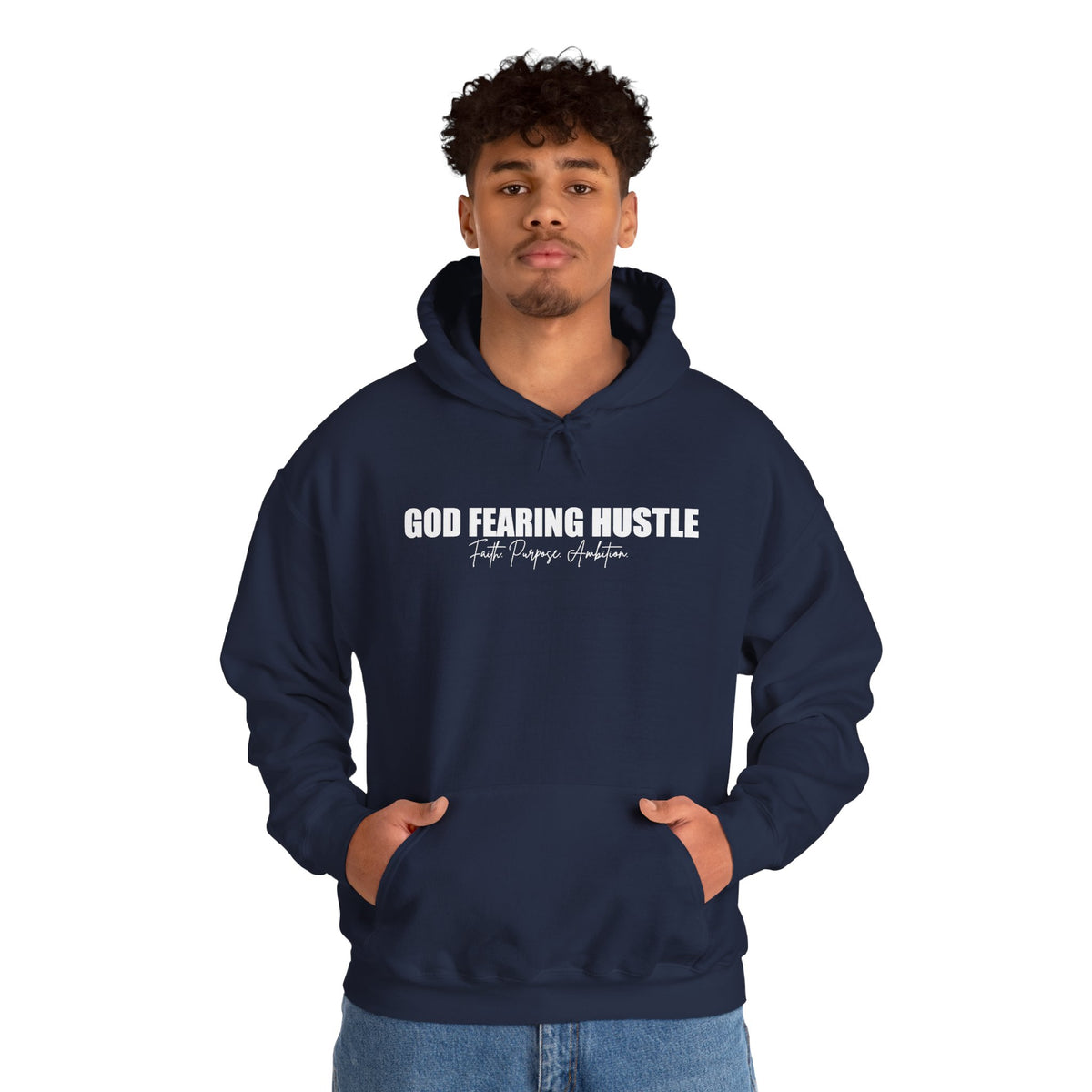 God Fearing Hustle— Faith. Purpose. Ambition Hoodie