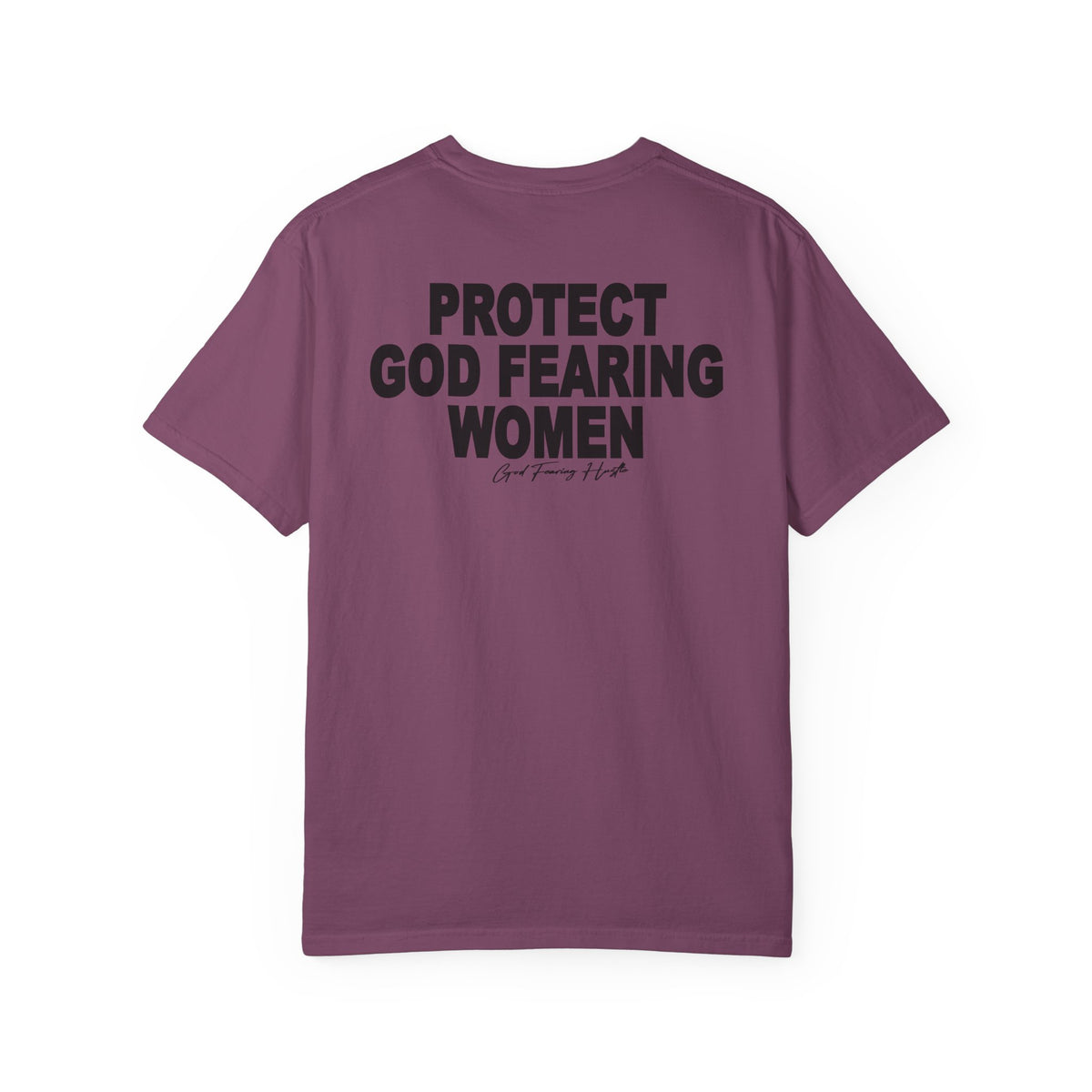 God Fearing Hustle— Protect God Fearing Women Tee