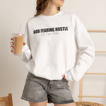 God Fearing Hustle— Faith. Purpose. Ambition Crewneck Sweatshirt